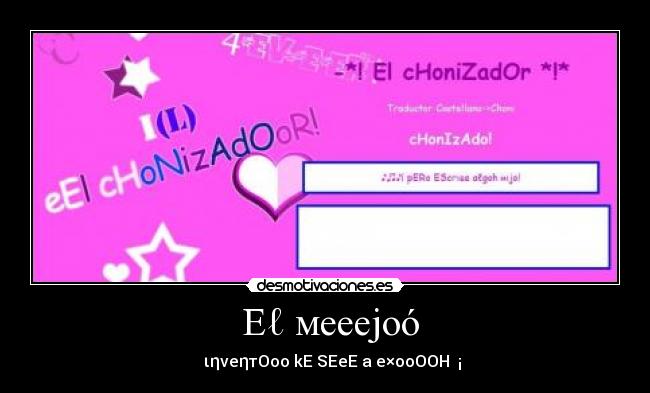 carteles lof chonizsador desmotivaciones