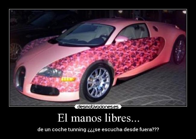 El manos libres... - de un coche tunning ¿¿¿se escucha desde fuera???