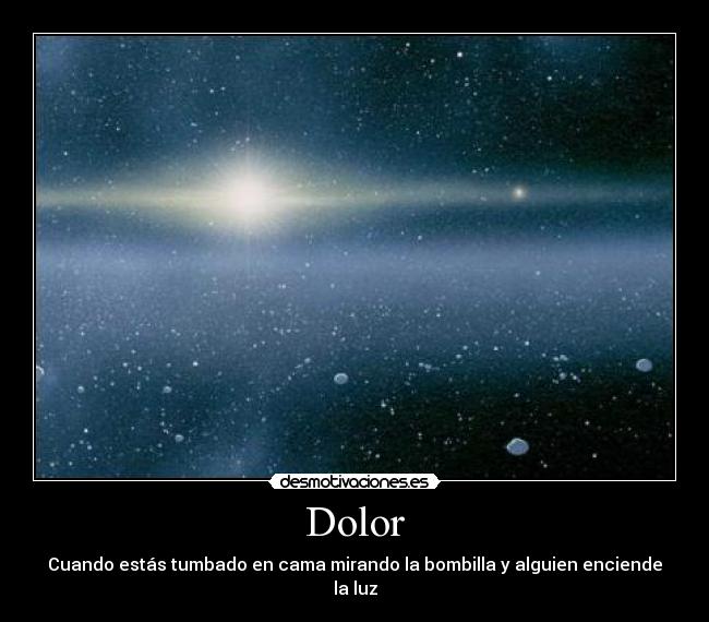 carteles dolor enciende luz desmotivaciones