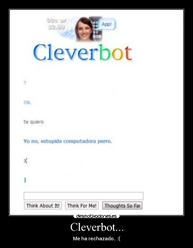 Cleverbot... - 