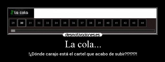 La cola... - 