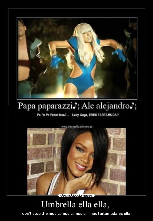 carteles rihanna umbrella music music music umbrella desmotivaciones