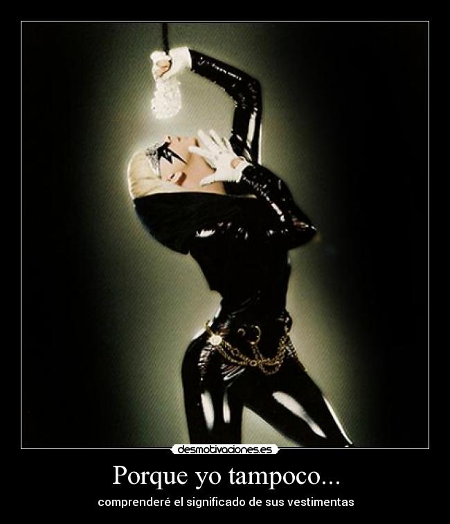 Porque yo tampoco... - 