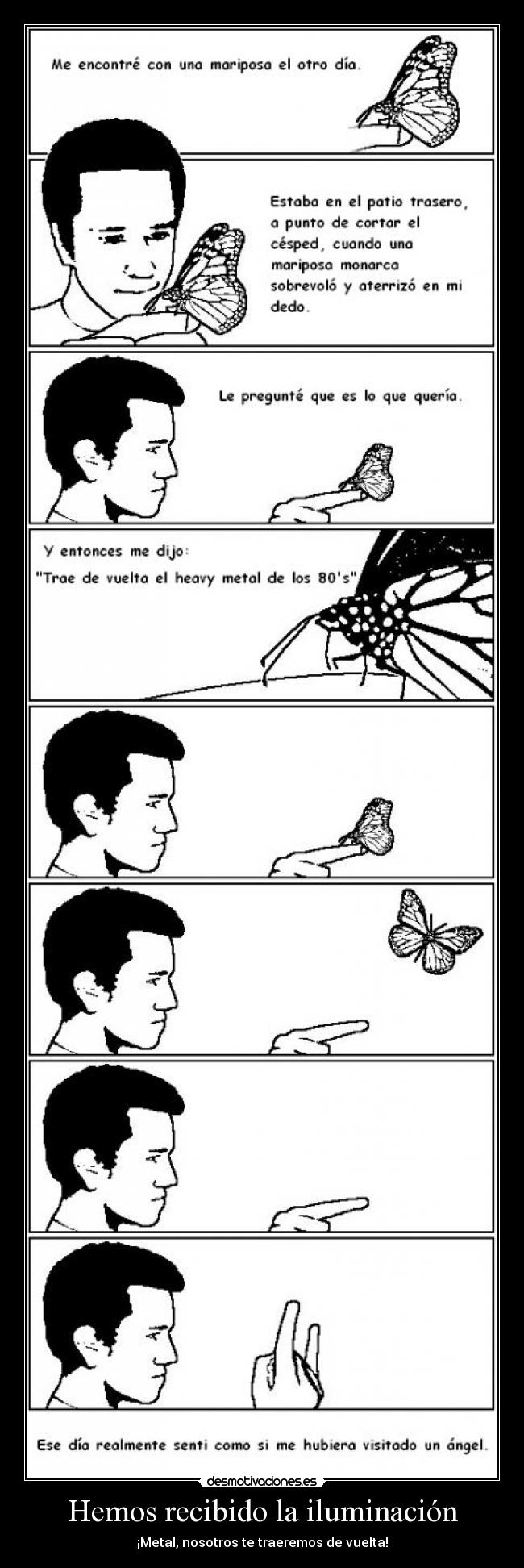 Hemos recibido la iluminación -