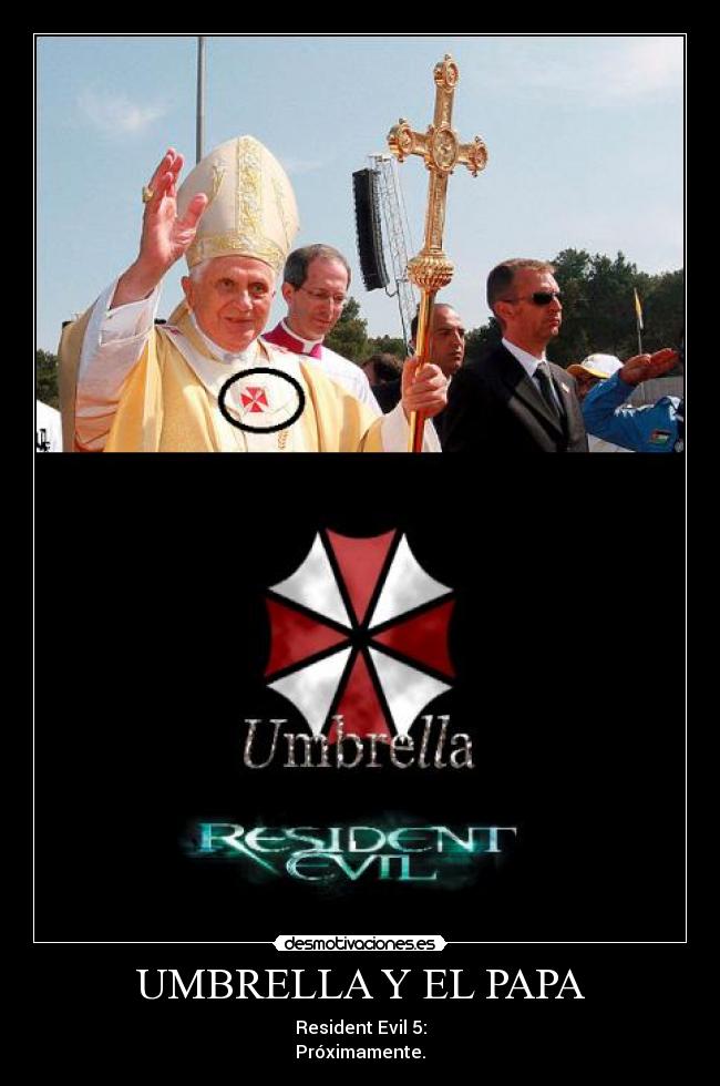 UMBRELLA Y EL PAPA - 
