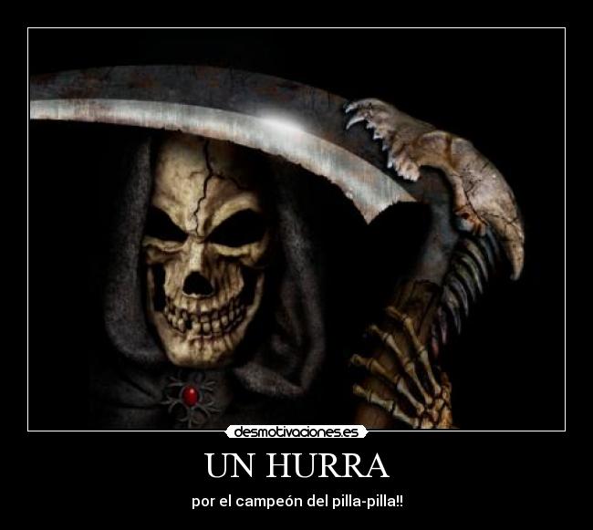 UN HURRA - por el campeón del pilla-pilla!!