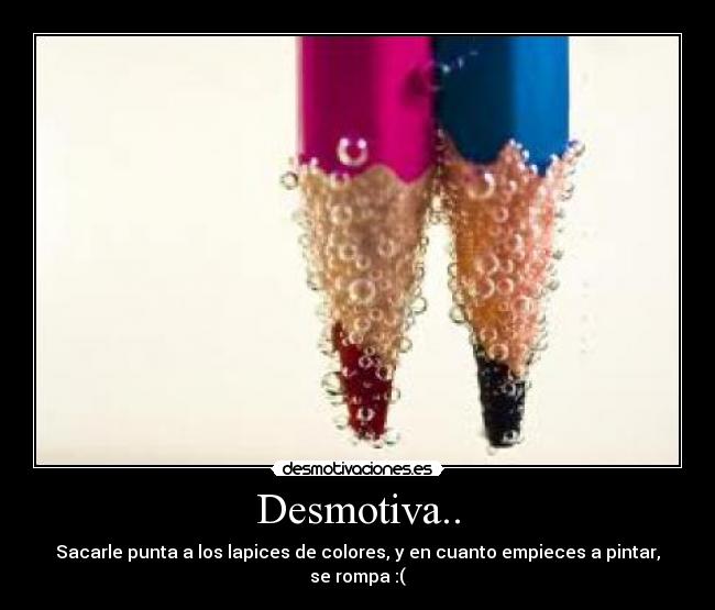 carteles lapices demotivaciones desmotivaciones