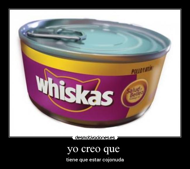 yo creo que  - 