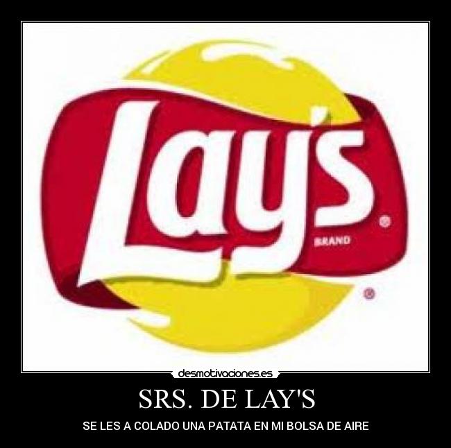 SRS. DE LAYS - SE LES A COLADO UNA PATATA EN MI BOLSA DE AIRE