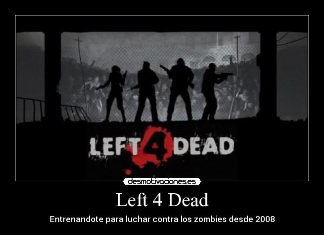 Left 4 Dead -