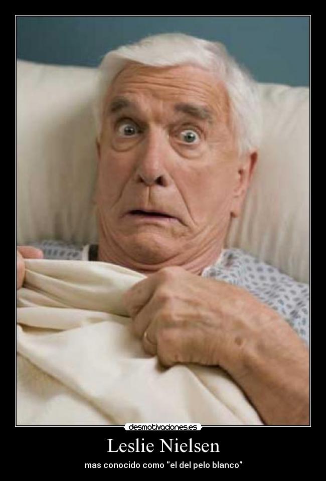 Leslie Nielsen -