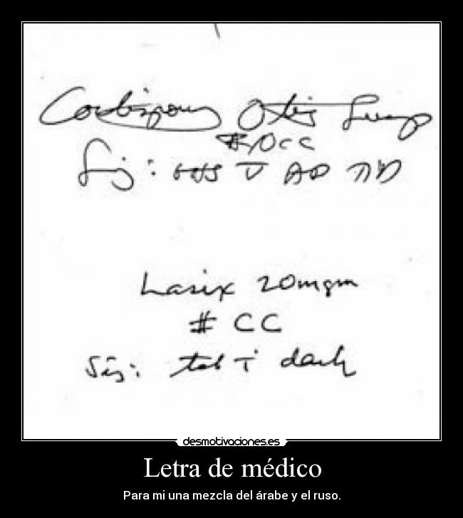 Letra de médico - Para mi una mezcla del árabe y el ruso.