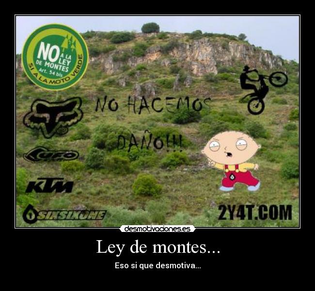 Ley de montes... - 