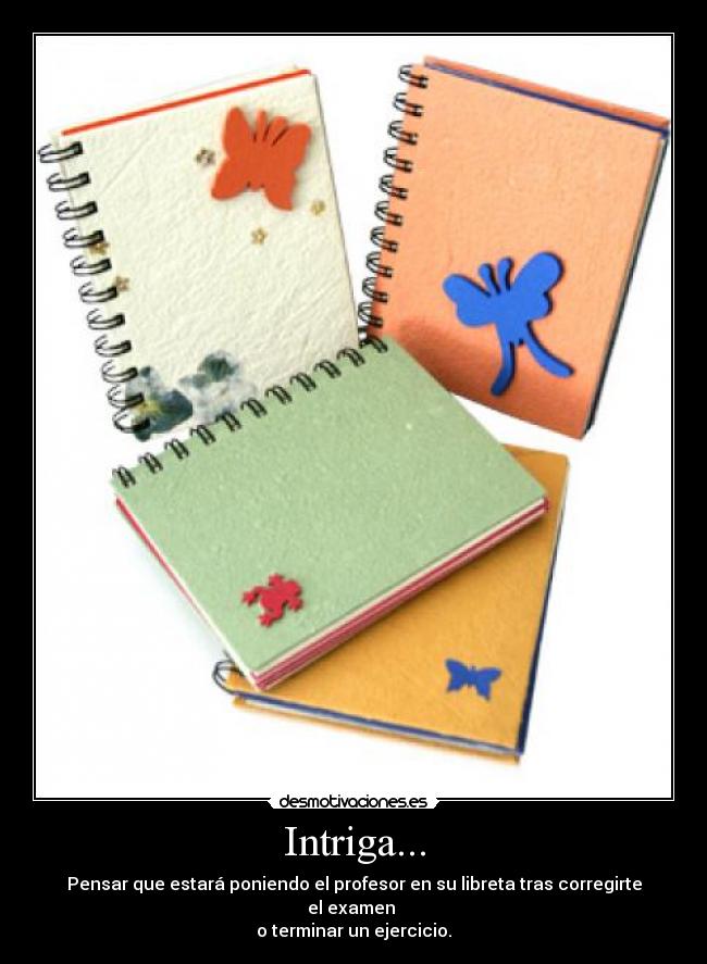 carteles educacion profesor libreta desmotivaciones