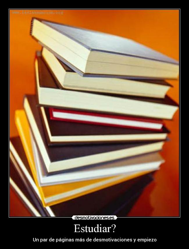 carteles libros estudiar desmotivaciones