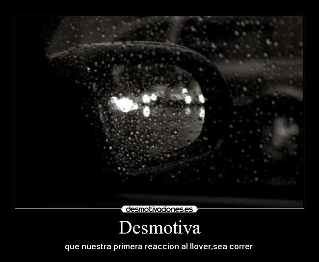 carteles llover correr desmotivaciones