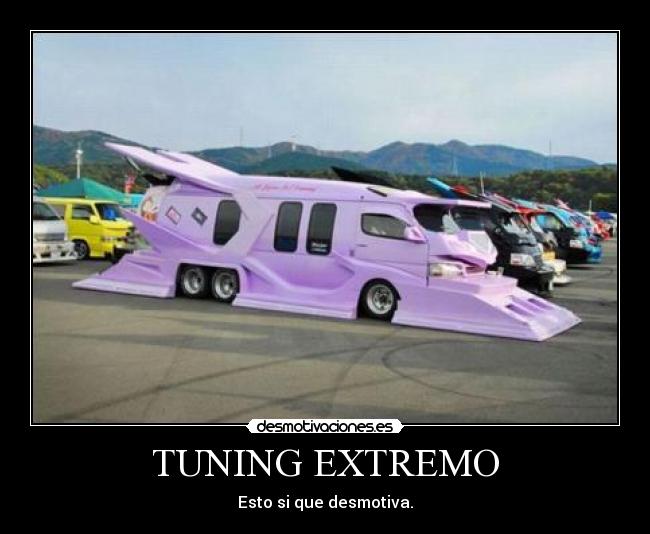 TUNING EXTREMO -
