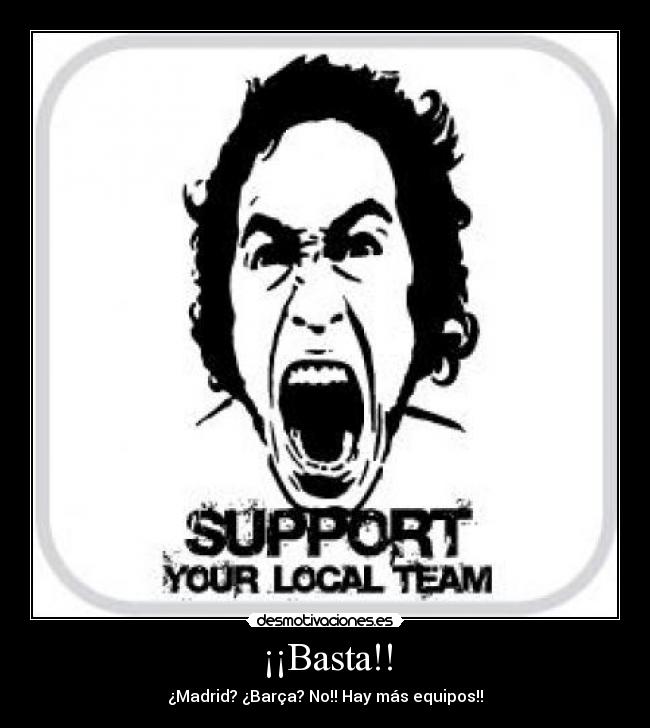 ¡¡Basta!! -
