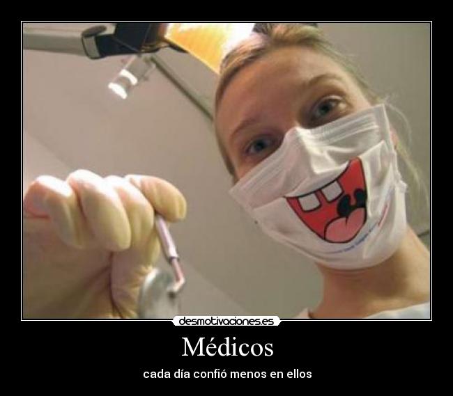 Médicos - cada día confió menos en ellos