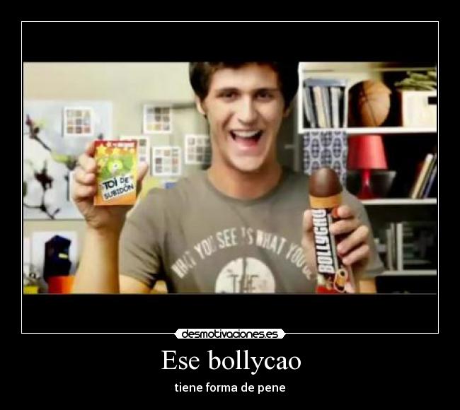 Ese bollycao - 