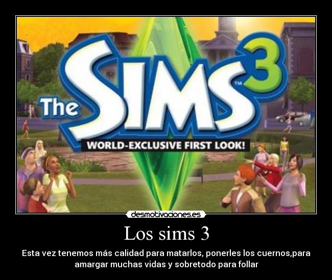 Los sims 3 -