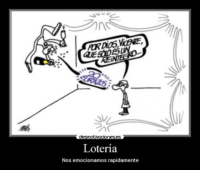 Lotería - Nos emocionamos rapidamente