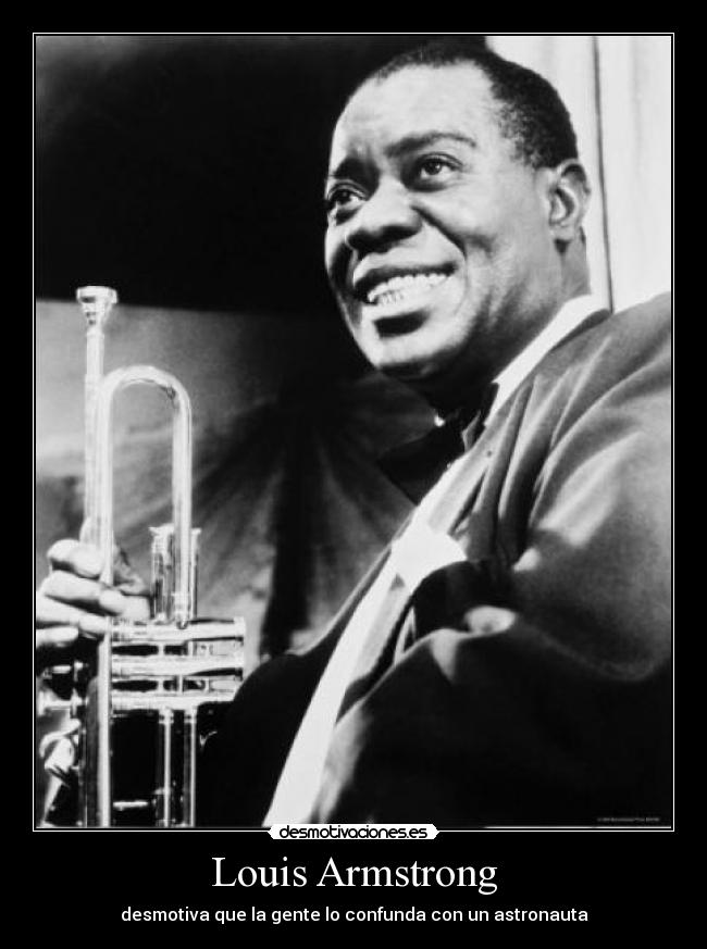 Louis Armstrong -