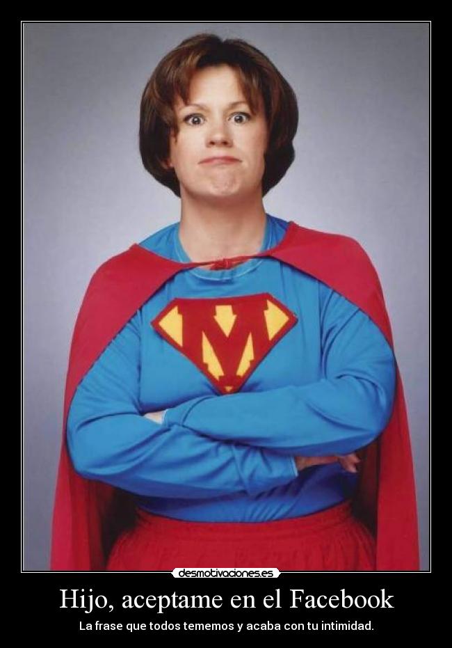 Hijo, aceptame en el Facebook - 