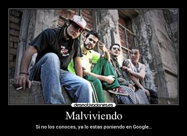Malviviendo -