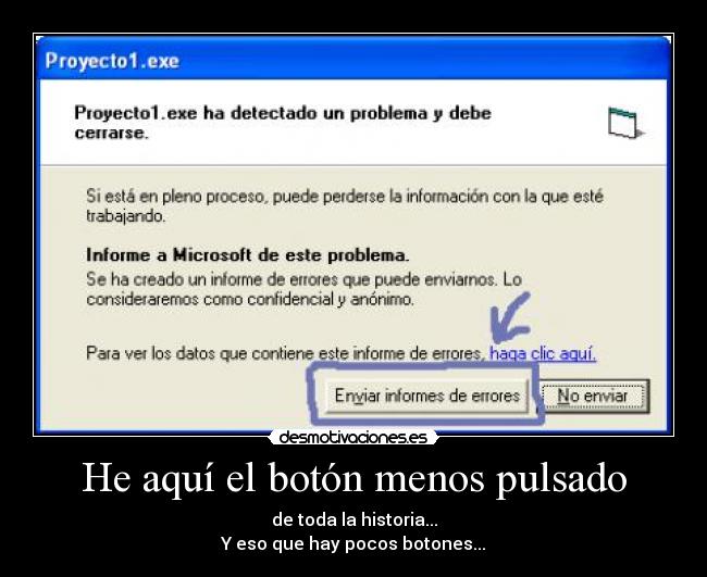 He aquí el botón menos pulsado -