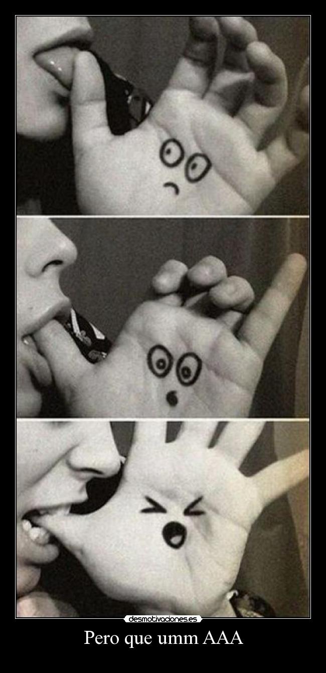 Pero que umm AAA - 