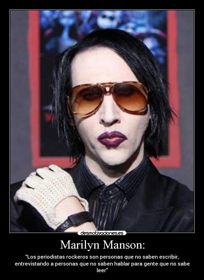 Marilyn Manson: -