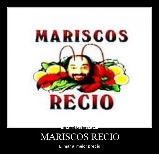 MARISCOS RECIO - 