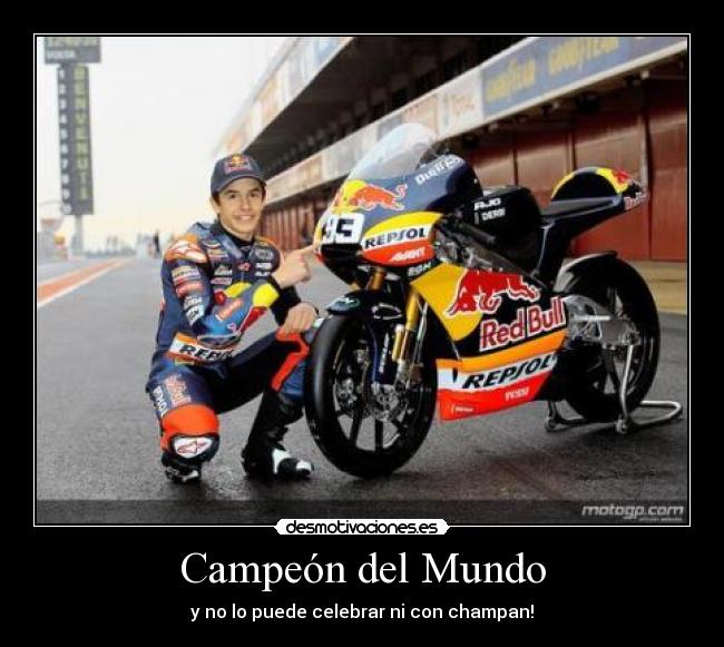 carteles mundo mark marquez eric desmotivaciones