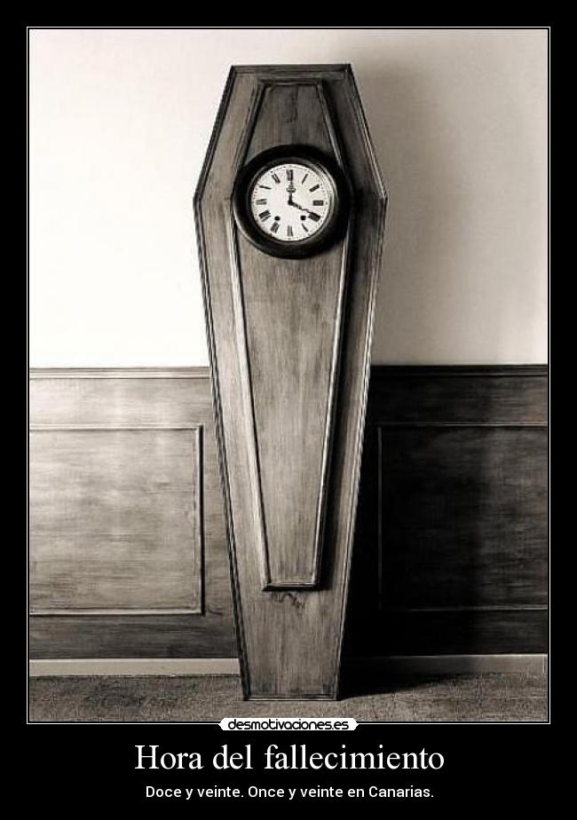 Hora del fallecimiento -