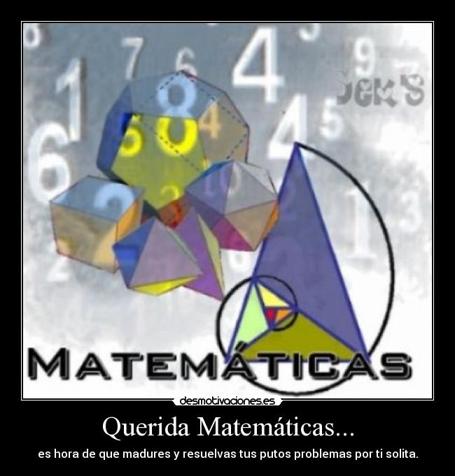 Querida Matemáticas... - 