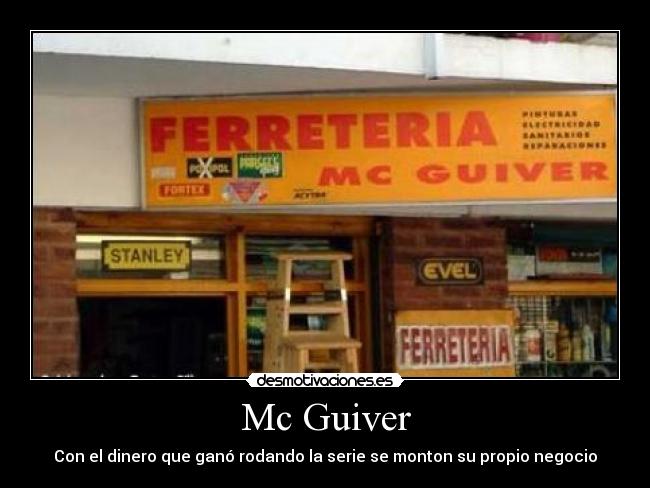 carteles mcguiver desmotivaciones