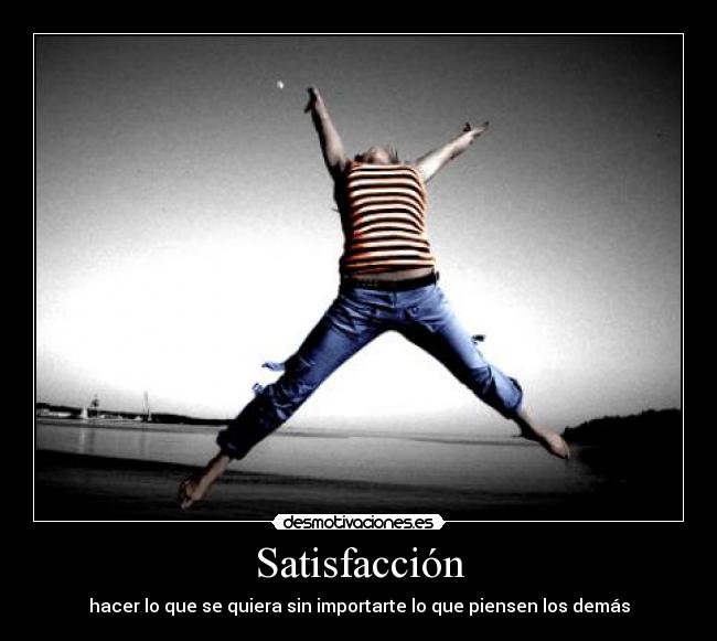 Satisfacción - 