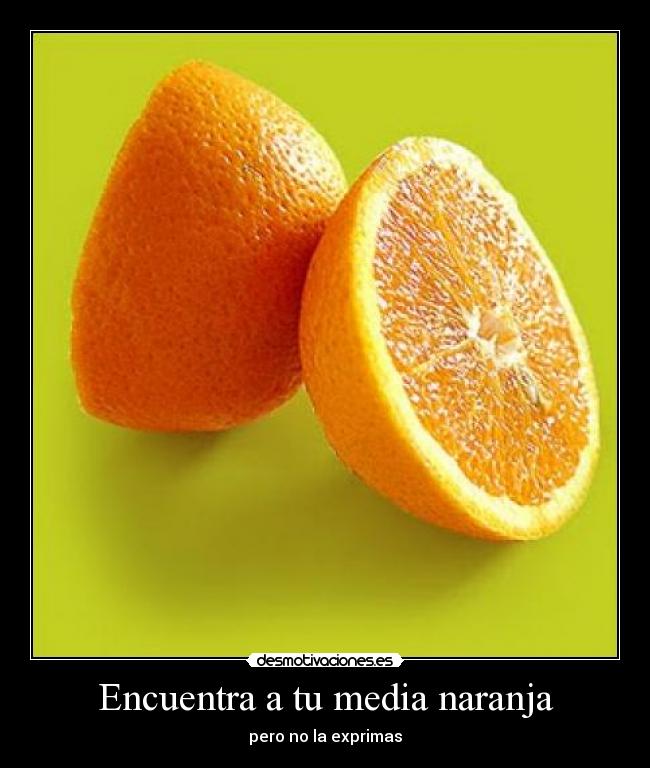 Encuentra a tu media naranja - 