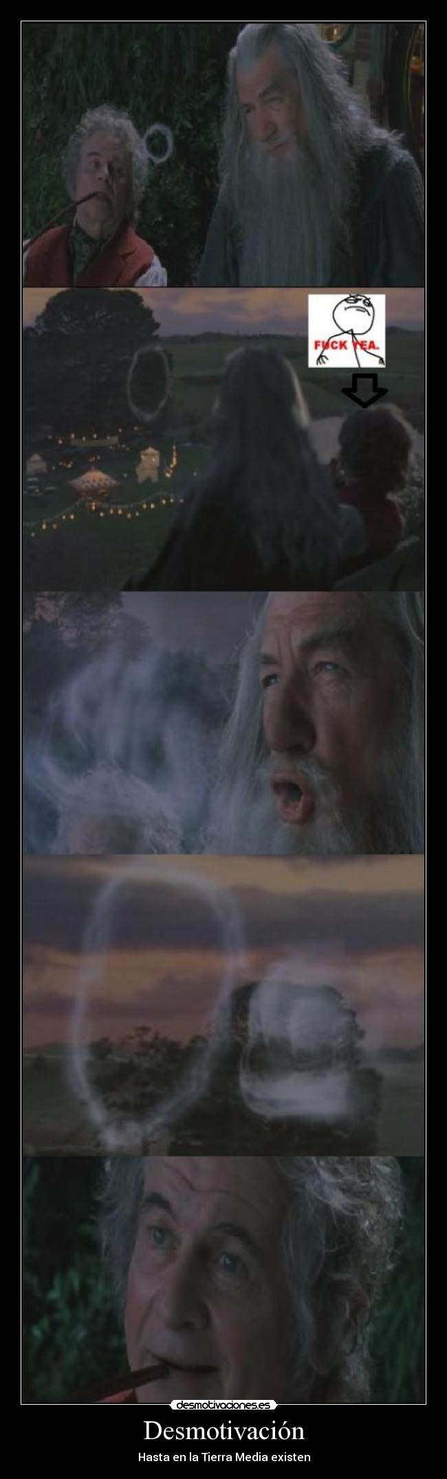 Desmotivación - Hasta en la Tierra Media existen