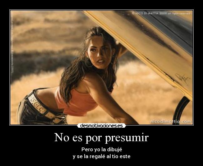 No es por presumir - 