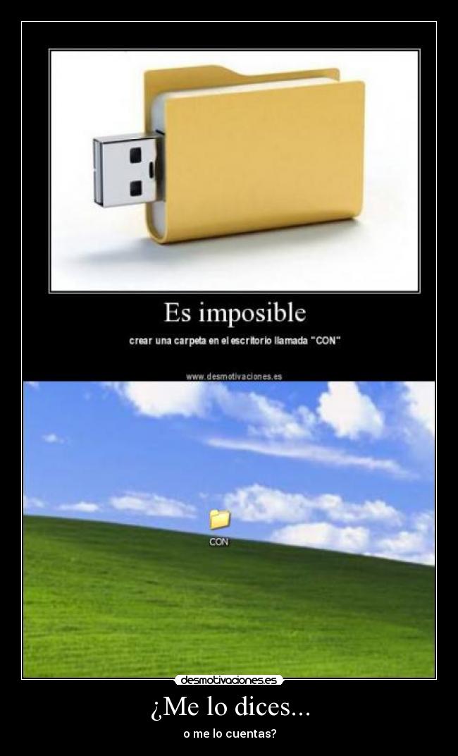 ¿Me lo dices... Desmotivaciones