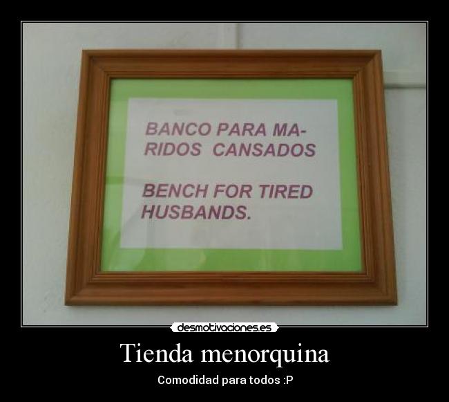 Tienda menorquina - Comodidad para todos :P