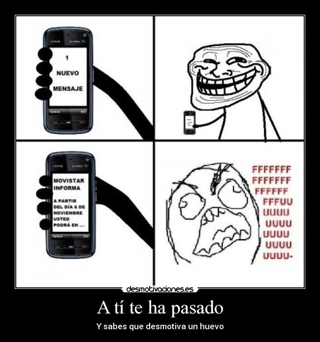 A tí te ha pasado - Y sabes que desmotiva un huevo