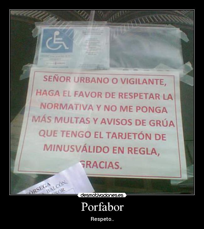 Porfabor - Respeto..