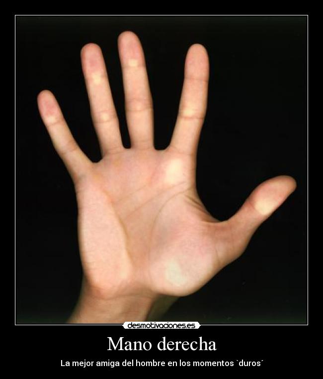 Mano derecha -