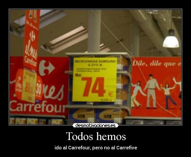 Todos hemos -