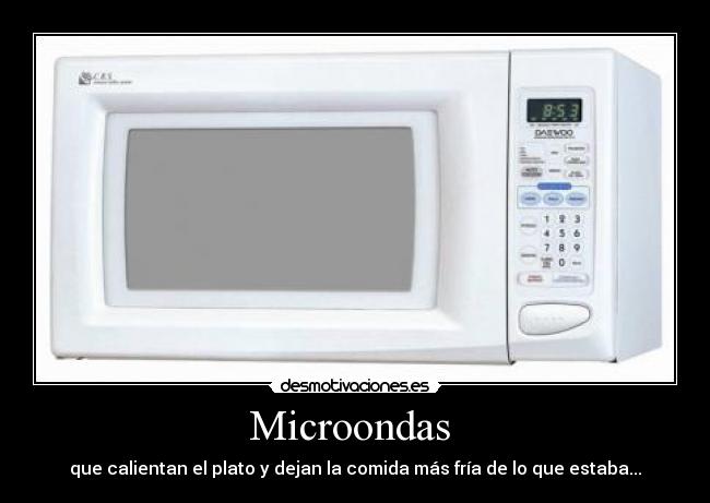 carteles microondas desmotivaciones