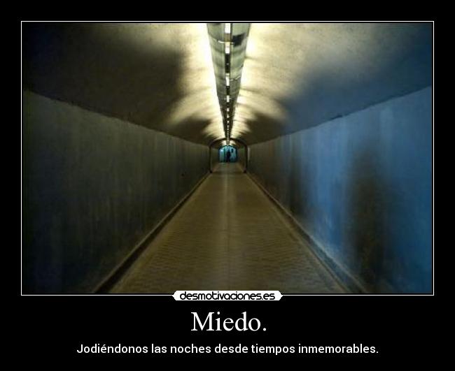 Miedo. - 