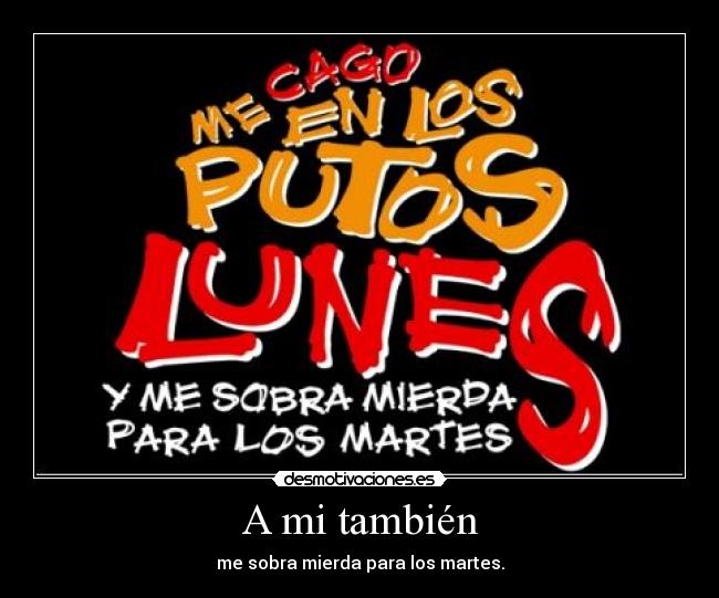 A mi también - 